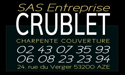 SAS Entreprise Crublet : charpente couverture isolation à Aze près de Château-Gontier